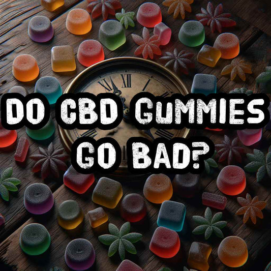 do cbd gummies go bad